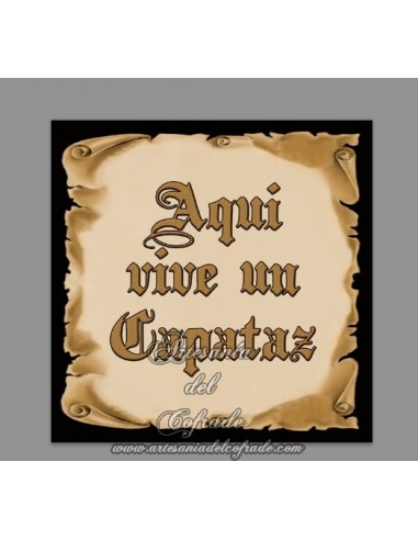 Azulejo cuadradado Aqui vive un capataz.mod2 solo en venta en nuestra tienda cofrade