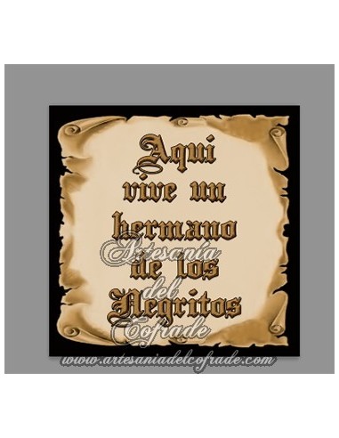 Azulejo con el texto de Aquí vive un Hermano de los Negritos en venta solo en nuestra Tienda Cofrade online