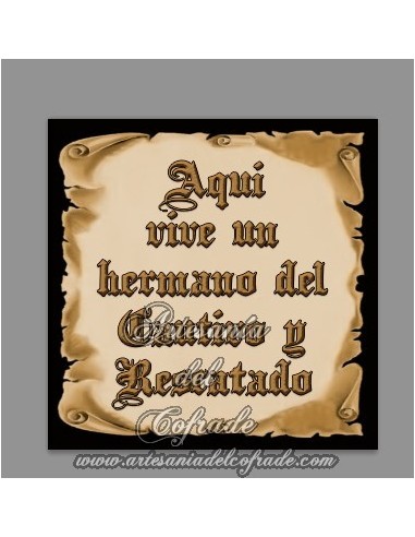 Azulejo de cerámica con el texto de Aquí vive un Hermano del Cautivo y Rescatado en venta en ARTESANIA DEL COFRADE