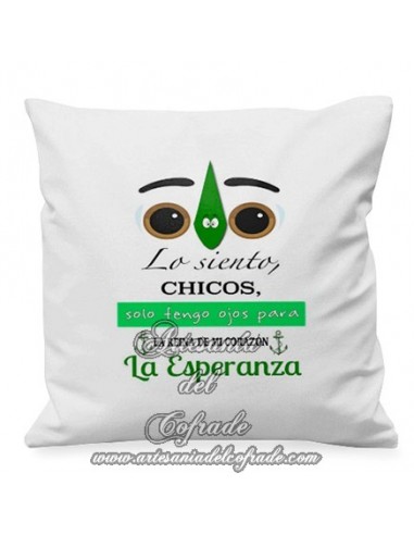 Cojin 35x35 ctm con el lema "Lo siento, chicos, solo tengo ojos para la reina de mi corazón la Esperanza con ancla"