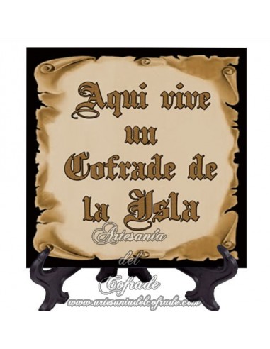 Azulejo con el texto de Aqui vive un cofrade de la Isla solo disponible en nuestra tienda de Semana Santa de San Fernando