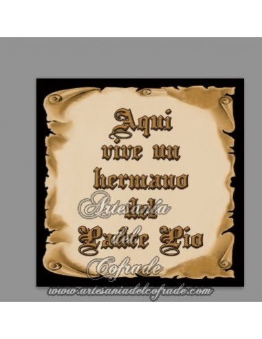 Azulejo cuadrado con el texto Aqui vive un hermano del Padre Pio - Tienda de Regalos Cofrades