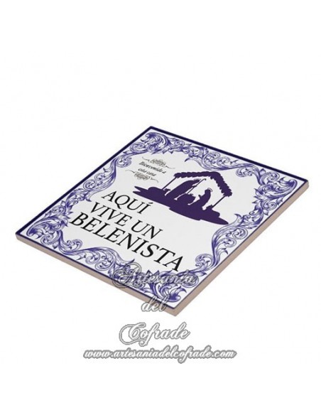 Azulejo cuadrado "Aqui vive un belenista" mod.azul solo en venta en nuestra tienda para el belenista.