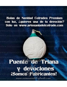 En venta bola Navidad Premium Puente de Triana y sus devociones, solo en nuestra tienda cofrade 2