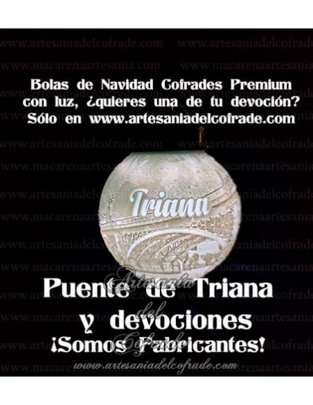 En venta bola Navidad Premium Puente de Triana y sus devociones, solo en nuestra tienda cofrade