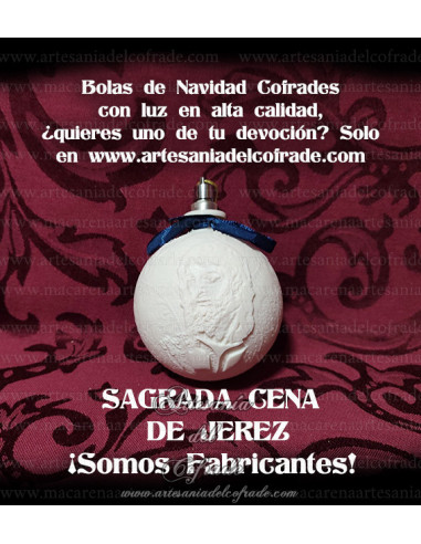 En venta bola Navidad en Litofania 3d de Jesús de la Sagrada Cena de Jerez solo en nuestra tienda cofrade